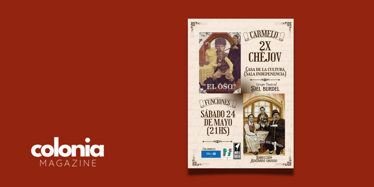 2 x Chéjov por Grupo Teatral Del Burdel en Carmelo