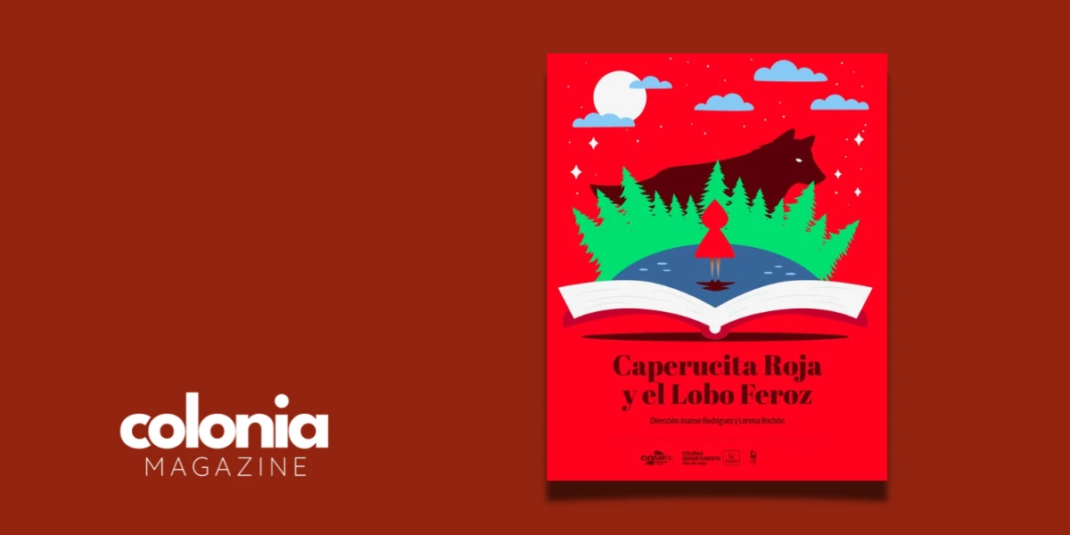 Flyer de la obra Caperucita Roja y el Lobo Feroz de la Comedia Departamental en vacaciones de julio