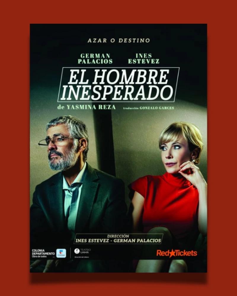 Obra teatral El Hombre Inesperado con Germán Palacios e Inés Estévez en el Cine Rex de Tarariras