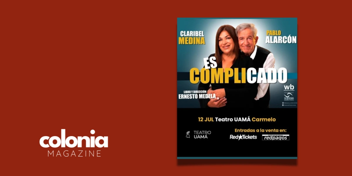 Afiche de la obra Es Complicado con Pablo Alarcón y Claribel Medina